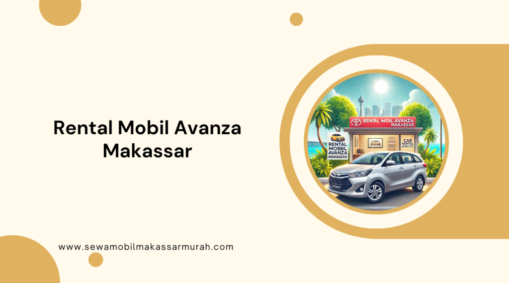 Rental Mobil Avanza Makassar