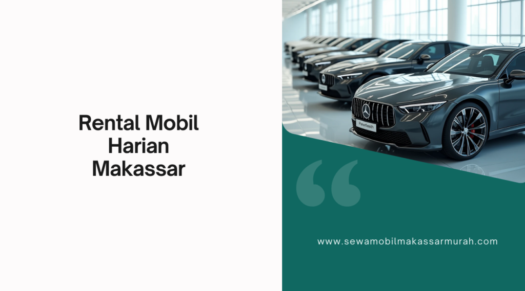 Rental Mobil Harian Makassar