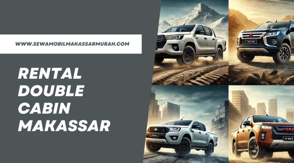 Rental Double Cabin Makassar